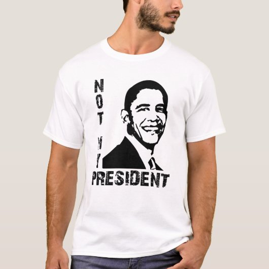 オバマない私の大統領 Tシャツ (正面)