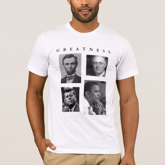 オバマの偉大さリンカーンFDR JFKオバマ Tシャツ (正面)