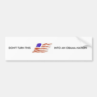 オバマの国家にこれを回さないで下さい バンパーステッカー