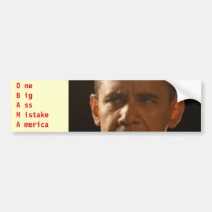 オバマのOのくちばしのig A ss MのistakeAのmerica バンパーステッカー