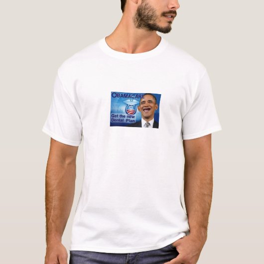 オバマケアの新しい歯科計画 Tシャツ (正面)