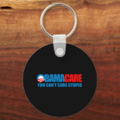 オバマケア – ばかな治療はできない キーホルダー (正面)