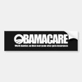 オバマケア-懸命の仕事 バンパーステッカー (正面)