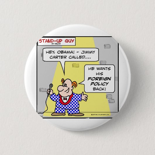 オバマジミー・カーターは外交政策の背部を呼びました 缶バッジ (正面)