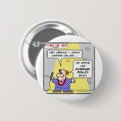 オバマジミー・カーターは外交政策の背部を呼びました 缶バッジ (正面&裏面)