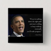 オバマ大統領と「進歩させる」引用文 缶バッジ (正面)