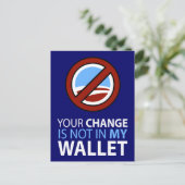 オバマ氏は言いません。お釣りは私の財布 ポストカード (スタンド正面)