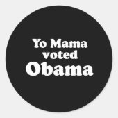 オバマ派:ヨ・ママがオバマに投票 ラウンドシール (正面)