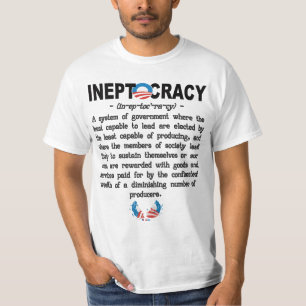 オバマ管理のIneptocracyのTシャツ Tシャツ