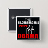オバマ- Bilderbergerのパペット 缶バッジ (正面&裏面)