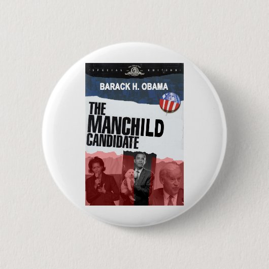 オバマ: MANCHILDの候補者 缶バッジ (正面)