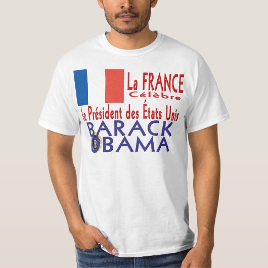 オバマInauguration LaのフランスのCELEBRE大統領 Tシャツ (正面)