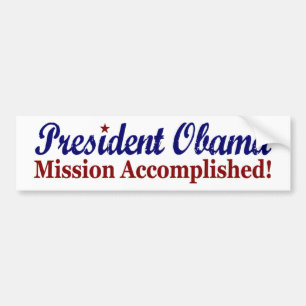 オバマMission Accomplished大統領 バンパーステッカー