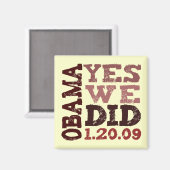 オバマYES我々は1.20.09行った – 正方形の磁石 マグネット (正面/裏面)
