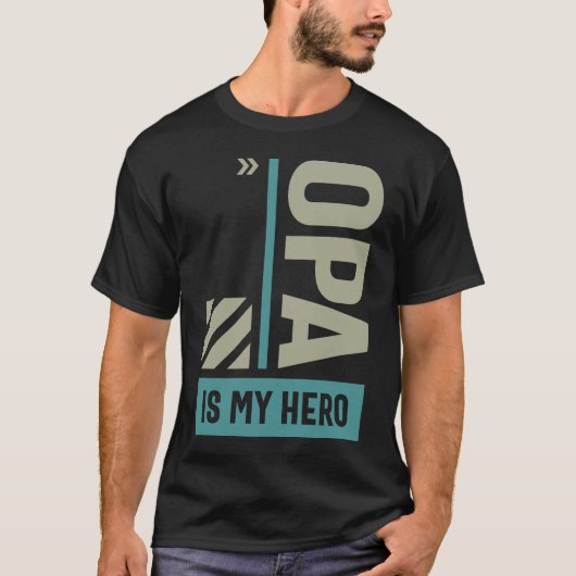 オパは私のヒーロー Tシャツ (正面)