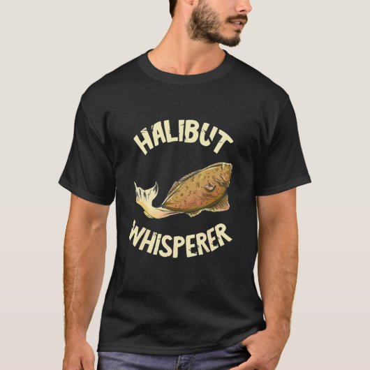 オヒョウささやき手 釣り オヒョウ 釣り人 Tシャツ (正面)