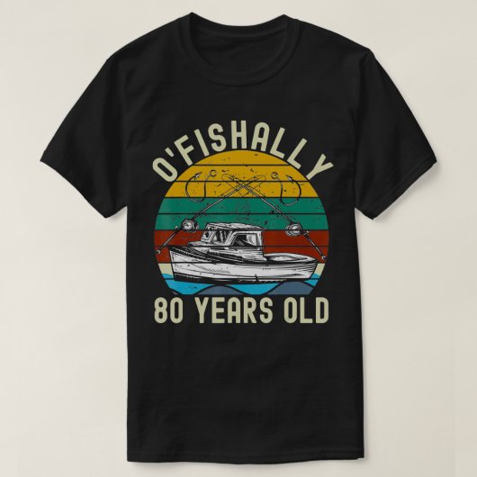 オフィシャリ80歳フィッシャーマン80誕生日Fis Tシャツ (デザイン正面)