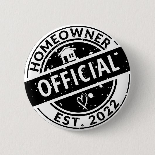 オフィシャルホームオーナーEST.2022引用文引っ越し祝いパーティー 缶バッジ (正面)