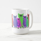 オフィスのマグ; ここに働くこと猫を集めることのように… コーヒーマグカップ (正面右)