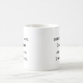 オフィスのユーモア!遅くなってごめんなさい。おもしろい コーヒーマグカップ (中央)
