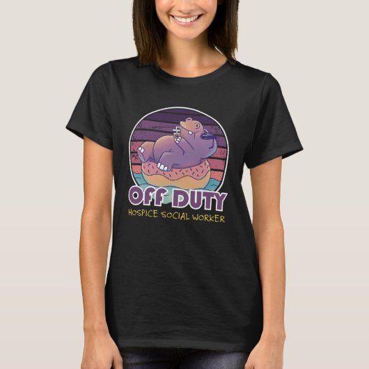 オフデューティホスピスソーシャルワーカー同僚 Tシャツ (正面)