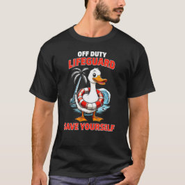 オフデューティー・ライフガードは自分を守れ Tシャツ