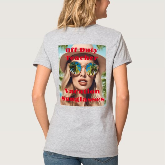 オフデューティ先生バケーションサングラスTシャツ Tシャツ (裏面)