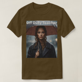 オフデューティ先生雨傘Tシャツ Tシャツ