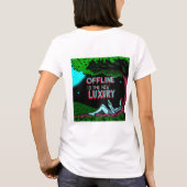 オフラインこそ贅沢 Tシャツ (裏面)