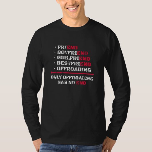 オフロードだけは終わりがない Tシャツ (正面)
