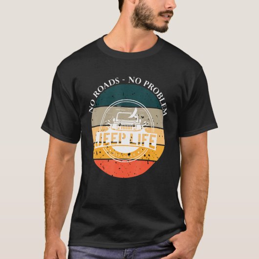 オフロード冒険ドライブ不要の道路 Tシャツ (正面)