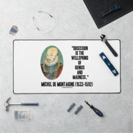 オブセッションWellspring Genius Madness de Montaigne デスクマット