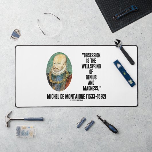 オブセッションWellspring Genius Madness de Montaigne デスクマット (ワークステーション)