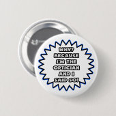 オプティシャン…私がそう言ったからだ 缶バッジ (正面&裏面)