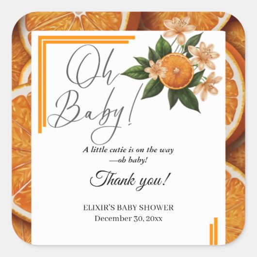 オベビーリトルかわいこちゃんオレンジ柑橘系ベビーシャワー スクエアシール (正面)