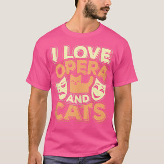 オペラが大好きで、猫が可愛い猫猫好き Tシャツ