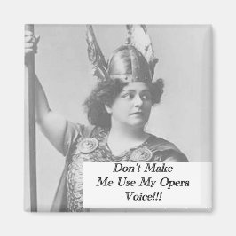 オペラの声を使わせない マグネット