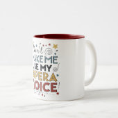 オペラの声を使わせるな ツートーンマグカップ (正面右)