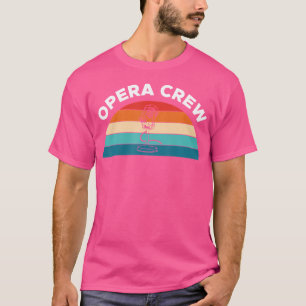 オペラクルーのオペラ歌手 Tシャツ