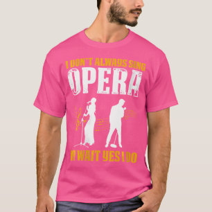 オペラヴォーカリストの女性オペラシンガーTenor Singe Tシャツ