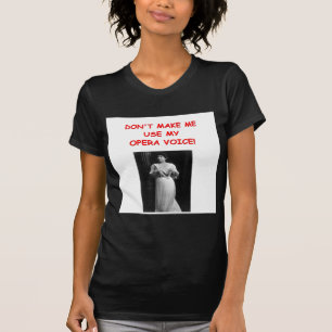 オペラ冗談 Tシャツ