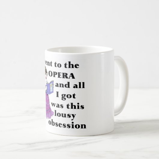 オペラ固定観念 コーヒーマグカップ (正面右)