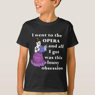 オペラ固定観念 Tシャツ