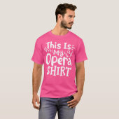 オペラ歌手これが私のオペラシャツ Tシャツ (正面フル)