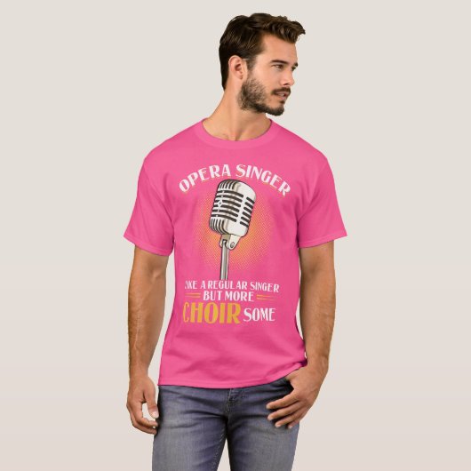オペラ歌手 – 普通の歌手のように、より多くのチョイ Tシャツ (正面フル)