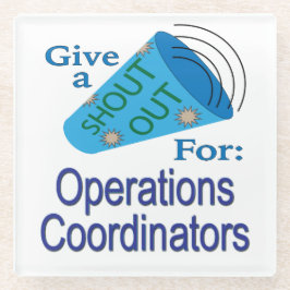 オペレーションコーディネーターの声を上げる ガラスコースター