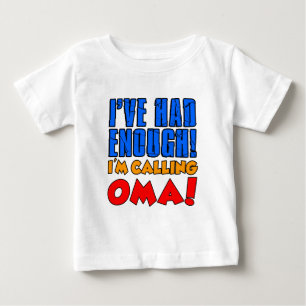 オマとの電話は十分だった ベビーTシャツ