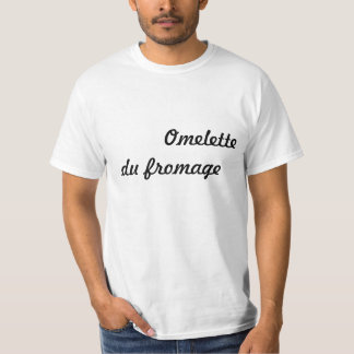 オムレツdu fromage tシャツ
