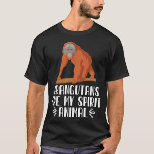 オランウータンは私の霊性動物だ Tシャツ