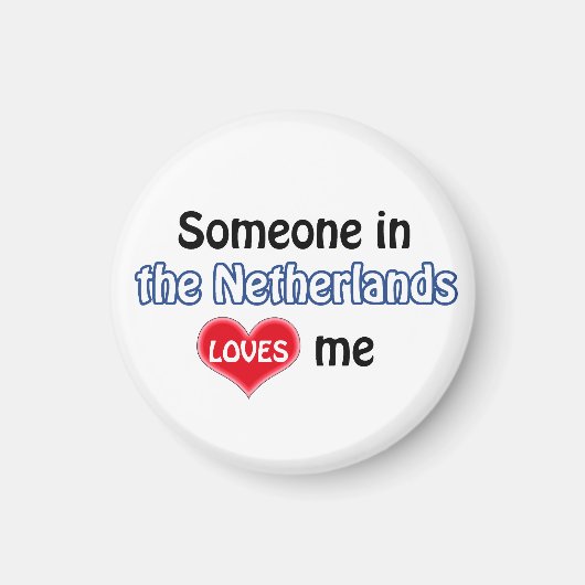 オランダの誰かが私を愛している マグネット (正面)